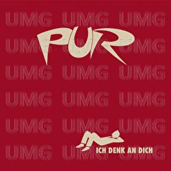 Ich Denk An Dich - PUR