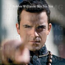 Sin Sin Sin - Robbie Williams