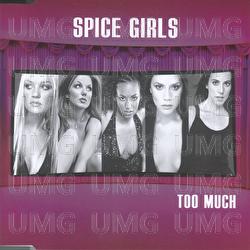 Too Much - Spice Girls