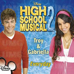 Everyday - Troy and Gabriella