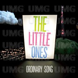 Ordinary Song - The Little Ones