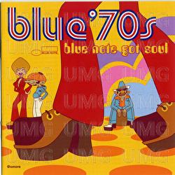 Blue 70's: Blue Note Got Soul