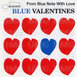 Blue Valentines -From Blue Note With Love - Various Artists