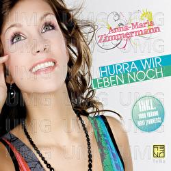 Hurra Wir Leben Noch - Anna-Maria Zimmermann