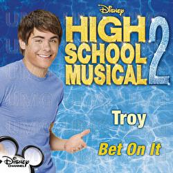 Bet On It - High School Musical Cast