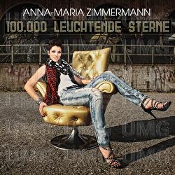 100.000 Leuchtende Sterne - Anna-Maria Zimmermann