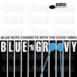Blue Qxn Groovy - Blue Note Connects With The Good Vibes