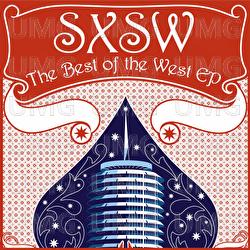 SXSW: The Best Of The West - Various Artists