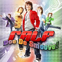 Doe De Smoove - Ralf