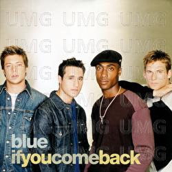 If You Come Back - Blue