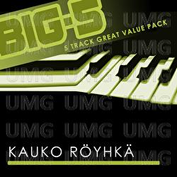 Big-5: Kauko R&ouml;yhk&auml; - Kauko R&ouml;yhk&auml;