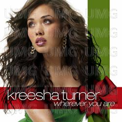 Wherever You Are - Kreesha Turner