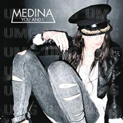 You And I - Medina