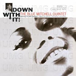 Down With It - Blue Mitchell