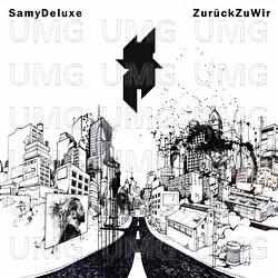 Zurück Zu Wir - Samy Deluxe