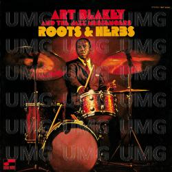 Roots & Herbs - Art Blakey & The Jazz Messengers