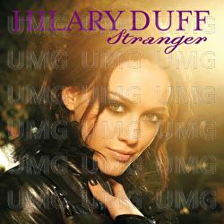 Stranger - Hilary Duff