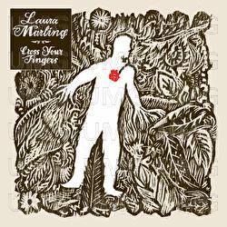 Cross Your Fingers - Laura Marling