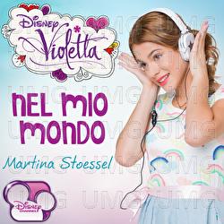 Nel mio mondo - Martina Stoessel