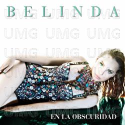 En La Obscuridad - Belinda
