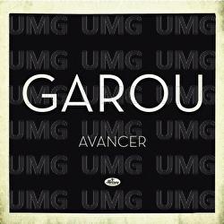 Avancer - Garou