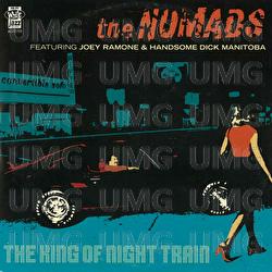 The King Of Night Train - The Nomads