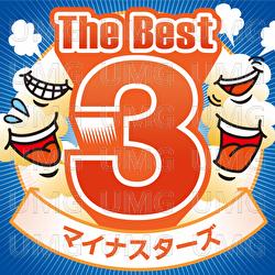 The Best 3 Mainastars - Minustars