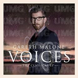 Voices: The Classical EP - Gareth Malone, Gareth Malone's Voices