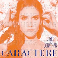 Caract&egrave;re - Joyce Jonathan