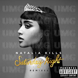 Saturday Night - Natalia Kills