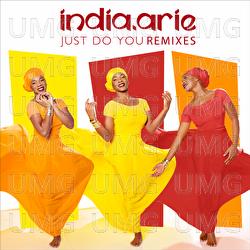 Just Do You - India.Arie