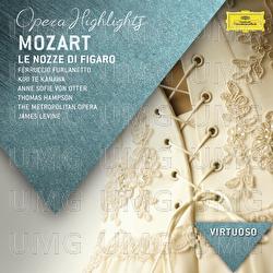 Mozart: Le Nozze di Figaro - Highlights - Thomas Hampson, Kiri Te Kanawa, Dawn Upshaw