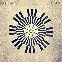 Nitrous - Nick Mulvey
