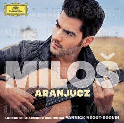 Aranjuez - Miloš Karadaglić, London Philharmonic Orchestra, Yannick Nézet-Séguin