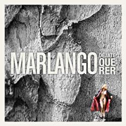 D&eacute;jate Querer - Marlango