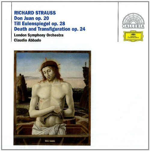 Strauss, R.: Don Juan, Op.20; Till Eulenspiegel, Op.28; Tod und Verklärung, Op.24 - Abbado/LSO