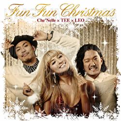 Fun Fun Christmas - Che'Nelle, TEE, Leo