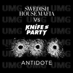 Antidote - Swedish House Mafia, Knife Party