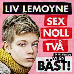 Sex noll tv&aring; - Liv Lemoyne