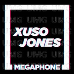 Megaphone - Xuso Jones