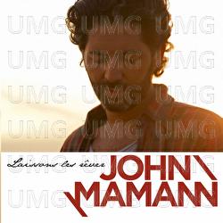 Laissons Les R&ecirc;ver - John Mamann