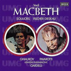 Verdi: Macbeth - Luciano Pavarotti, Elena Souliotis, Dietrich Fischer-Dieskau