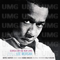 Search For The New Land - Lee Morgan