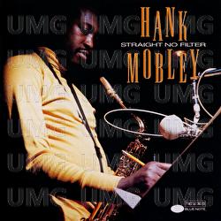 Straight No Filter (Limited Edition) - Hank Mobley