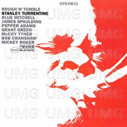 Rough 'N Tumble - Stanley Turrentine