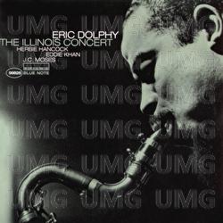 The Illinois Concert - Eric Dolphy