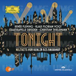 Tonight - Welthits von Berlin bis Broadway