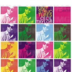Unit Structures - Cecil Taylor