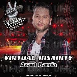 Virtual Insanity - Azael Garc&iacute;a