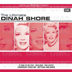 The Ultimate Dinah Shore - Dinah Shore
